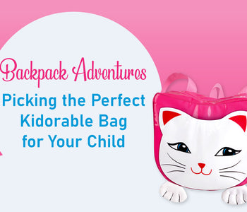 Backpack Adventures: Picking the Perfect Kidorable Bag for Your Child