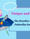 Unique and Durable: The Benefits of Kidorable Umbrellas for Your Child